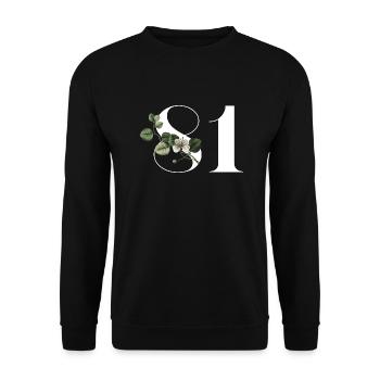 Nummer 81 Blumengrün - 81. Blumengeburtstag - Unisex Pullover - Schwarz - Vorne - Alina (178cm) & Michal (187cm)