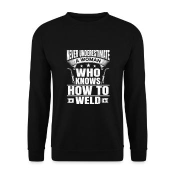 Never Underestimate A Welder Woman Gift Idea - Unisex Sweatshirt - black - Front - Alina (178cm) & Michal (187cm)