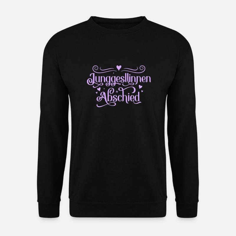 junggesellinnen abschied - Unisex Pullover - Schwarz
