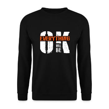 everything will be ok - Unisex Pullover - Schwarz - Vorne - Alina (178cm) & Michal (187cm)