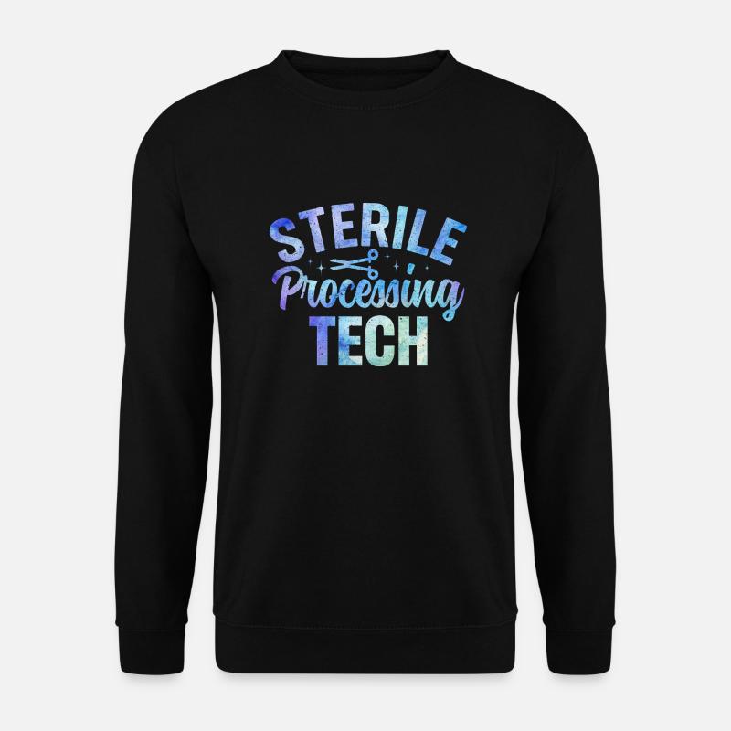 Sterile Processing Tech Medicine Design - Unisex Sweatshirt - black