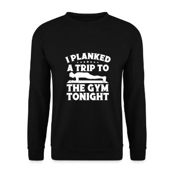 Gym Junkies I Planked A Trip To Calisthenics - Unisex Sweatshirt - black - Front - Alina (178cm) & Michal (187cm)