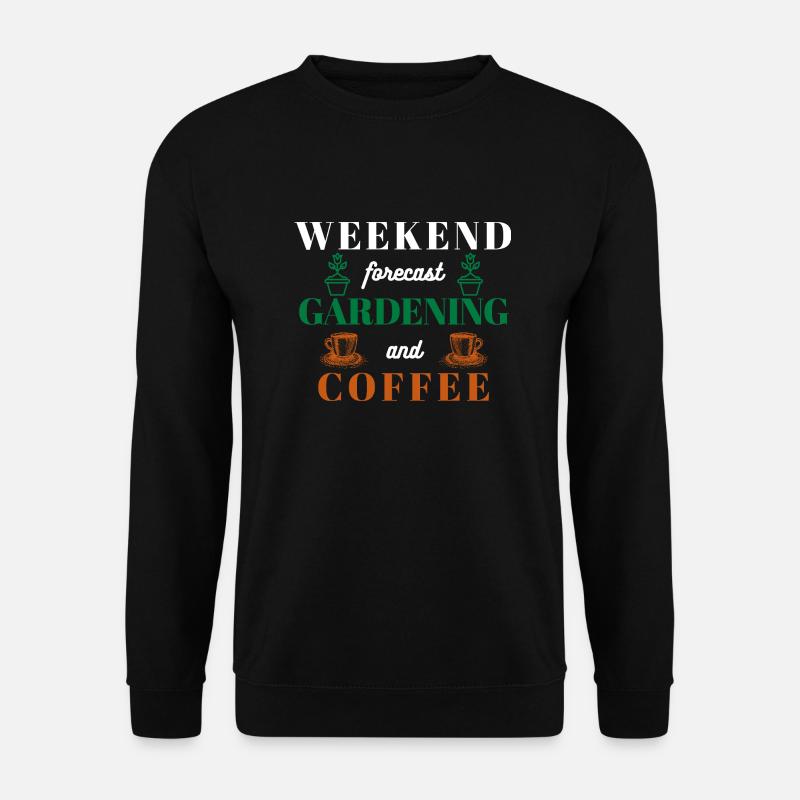 Garten-Spruch - Unisex Pullover - Schwarz