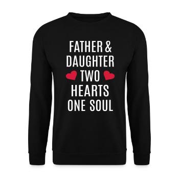 Vater und Tochter Herz Seele Bester Papa Vatertag - Unisex Pullover - Schwarz - Vorne - Alina (178cm) & Michal (187cm)