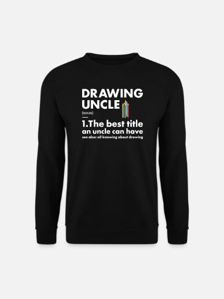 Drawer Uncle Definition Drawing - Unisex Sweatshirt - black