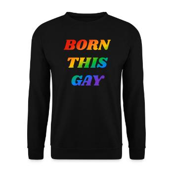 Né ce texte arc-en-ciel gay - Sweat-shirt Unisexe - noir - Devant - Alina (178cm) & Michal (187cm)