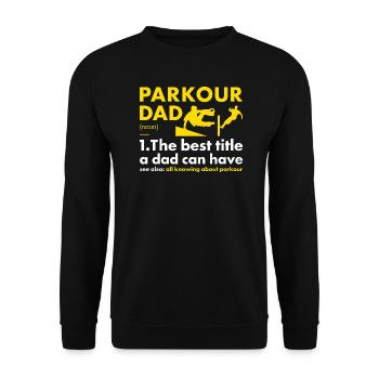 Traceur Dad Definition Parkour - Unisex Pullover - Schwarz - Vorne - Alina (178cm) & Michal (187cm)