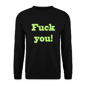 fuck you - Unisex Pullover - Schwarz - Vorne - Alina (178cm) & Michal (187cm)