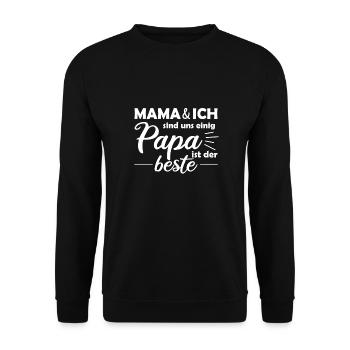 Vatertag Papa ist der Beste Vater - Unisex Pullover - Schwarz - Vorne - Alina (178cm) & Michal (187cm)