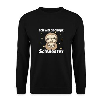 Faultier große Schwester 2022 für Geschwister - Unisex Pullover - Schwarz - Vorne - Alina (178cm) & Michal (187cm)