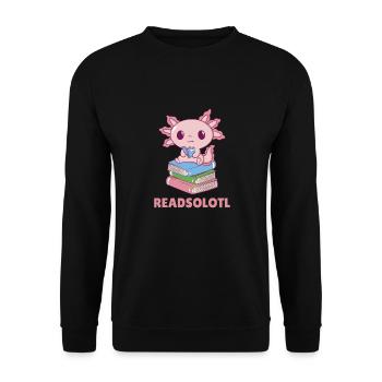 Readsolotl like an Axolotl süßes Bücher Axolotl - Unisex Pullover - Schwarz - Vorne - Alina (178cm) & Michal (187cm)