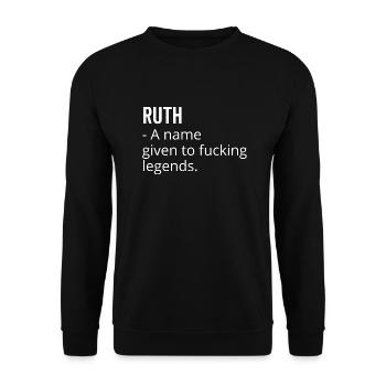 Ruth ein Name für verdammte Legenden - Unisex Pullover - Schwarz - Vorne - Alina (178cm) & Michal (187cm)