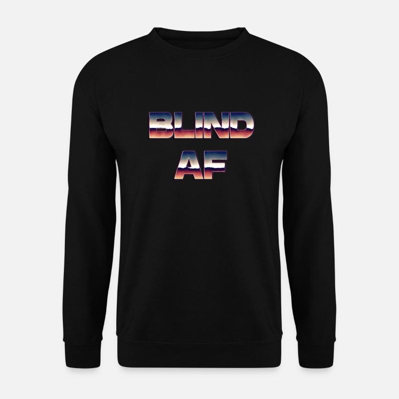 Blinder AF - Unisex Pullover - Schwarz
