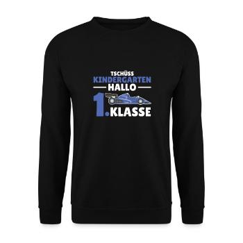 Tschüss Kindergarten Hallo 1. Klasse Schulkind - Unisex Pullover - Schwarz - Vorne - Alina (178cm) & Michal (187cm)