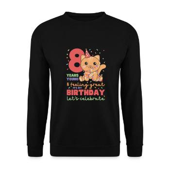 8th birthday cat Children eight years old - Unisex Sweatshirt - black - Front - Alina (178cm) & Michal (187cm)