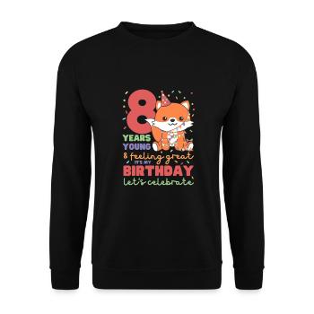 Fuchs zum 8. Geburtstag Kinder acht Jahre alt - Unisex Pullover - Schwarz - Vorne - Alina (178cm) & Michal (187cm)