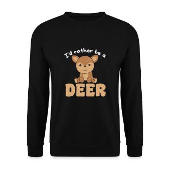 I'd rather be a deer - sweet deer - Unisex Sweatshirt - black - Front - Alina (178cm) & Michal (187cm)