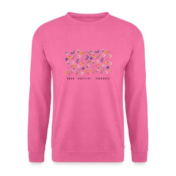 Positive Gedanken wachsen lassen - Unisex Pullover - Pink - Vorne