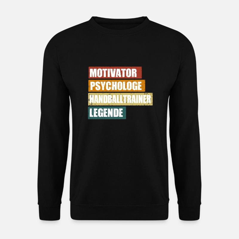 Handballtrainer Spruch - Unisex Pullover - Schwarz