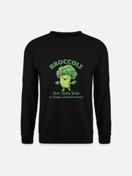 Broccoli Your Daily dose of Vegan Awesomeness - Unisex Pullover - Schwarz