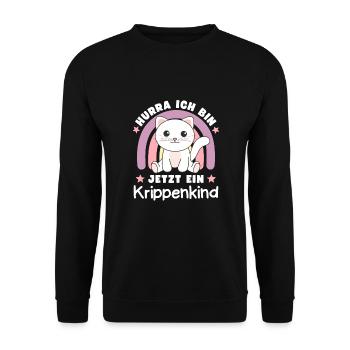 Hurra Ich Bin Jetzt Ein Krippenkind Katze - Unisex Pullover - Schwarz - Vorne - Alina (178cm) & Michal (187cm)