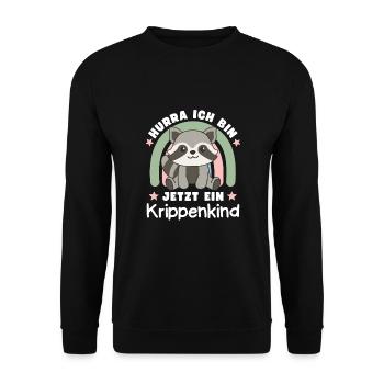 Hurra Ich Bin Jetzt Ein Krippenkind Waschbär - Unisex Pullover - Schwarz - Vorne - Alina (178cm) & Michal (187cm)
