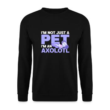 I'm not just a pet I'm an Axolotl cute axolotl - Unisex Pullover - Schwarz - Vorne - Alina (178cm) & Michal (187cm)