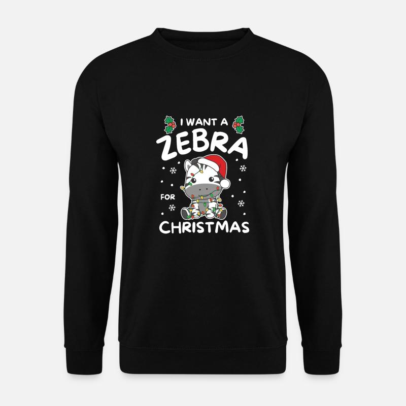 Ich will ein Zebra zu Weihnachten süße Zebras - Unisex Pullover - Schwarz