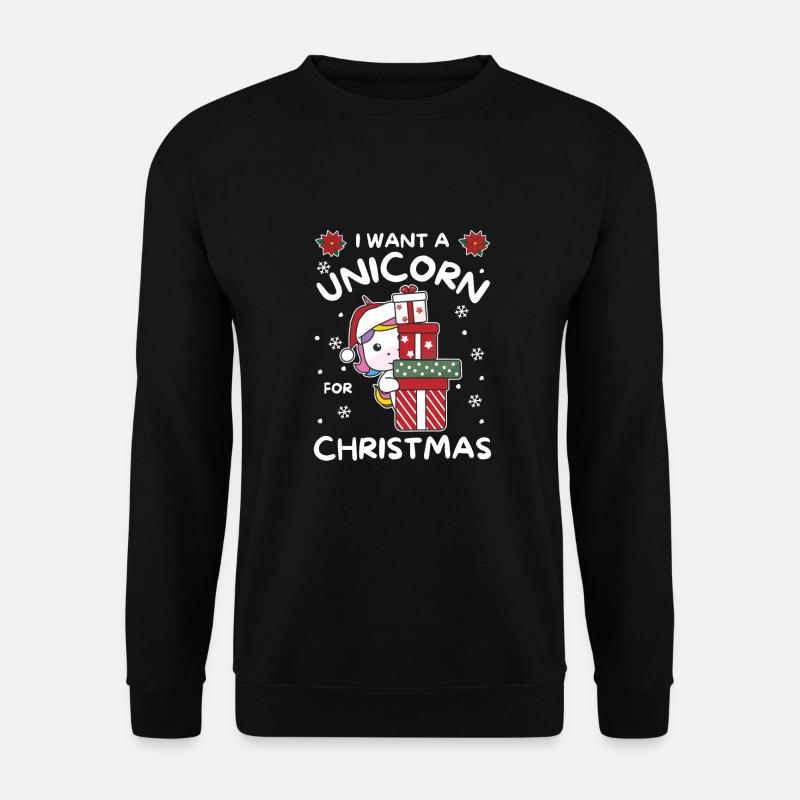 Ich will ein Einhorn zu Weihnachten süße Einhörner - Unisex Pullover - Schwarz