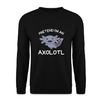 Stell dir vor ich bin ein Axolotl Halloween - Unisex Pullover - Schwarz - Vorne - Alina (178cm) & Michal (187cm)