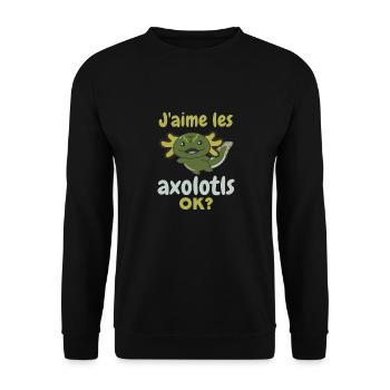 J’aime les axolotls, d’accord ? Axolotl doux - Sweat-shirt Unisexe - noir - Devant - Alina (178cm) & Michal (187cm)