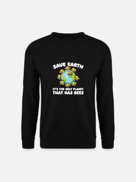 C’est la seule planète avec des abeilles Jour de la Terre - Sweat-shirt Unisexe - noir