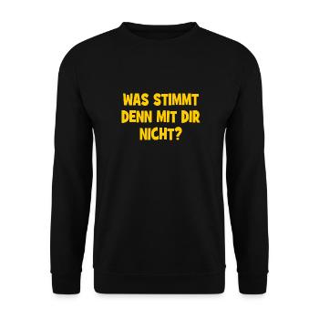 Was stimmt denn mit dir nicht? - Frage - Unisex Pullover - Schwarz - Vorne - Alina (178cm) & Michal (187cm)