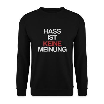 Hass ist keine Meinung | Gegen Rechts - Unisex Pullover - Schwarz - Vorne - Alina (178cm) & Michal (187cm)