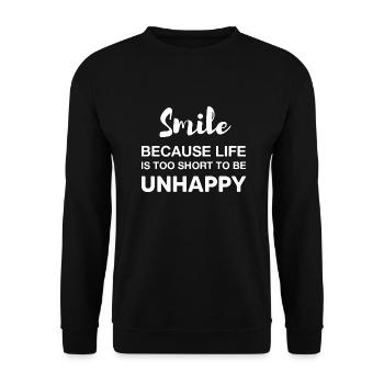 smile because life is too short to be unhappy - Unisex Sweatshirt - black - Front - Alina (178cm) & Michal (187cm)