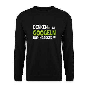 Denken ist wie googeln nur krasser!!! - Internet - Unisex Pullover - Schwarz - Vorne - Alina (178cm) & Michal (187cm)