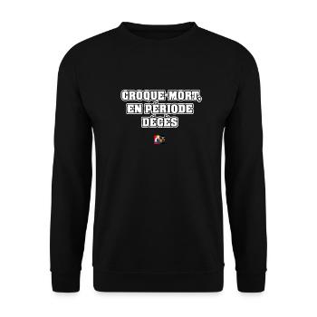 CROQUE-MORT, EN PÉRIODE DÉCÈS - JEUX DE MOTS - Sweat-shirt Unisexe - noir - Devant - Alina (178cm) & Michal (187cm)