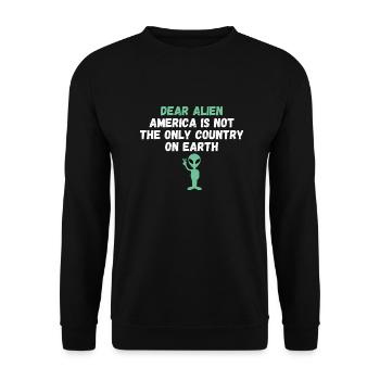 Alien America is Not The only Country on Earth - Unisex Sweatshirt - black - Front - Alina (178cm) & Michal (187cm)