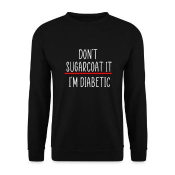 Citation drôle de diabétique - Sweat-shirt Unisexe - noir - Devant - Alina (178cm) & Michal (187cm)