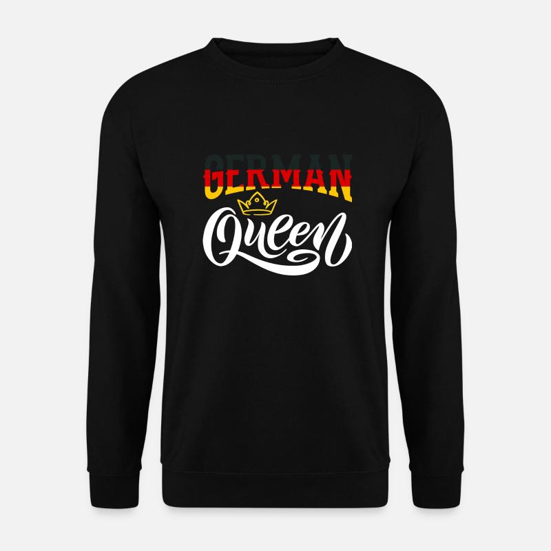 German Queen Germany German Flag - Unisex Pullover - Schwarz