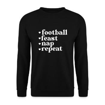 Football, festin, sieste, répéter. Citation de Thanksgiving - Sweat-shirt Unisexe - noir - Devant - Alina (178cm) & Michal (187cm)