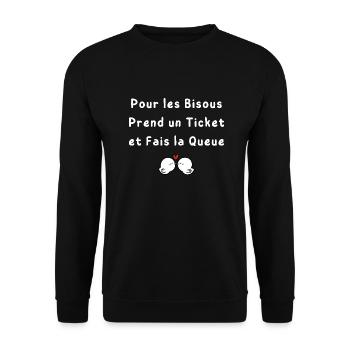 Pour les Bisous Prend un Ticket et Fais la Queue - Sweat-shirt Unisexe - noir - Devant - Alina (178cm) & Michal (187cm)
