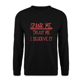 Spank Me Trust Me I Deserve It - Sweat-shirt Unisexe - noir - Devant - Alina (178cm) & Michal (187cm)
