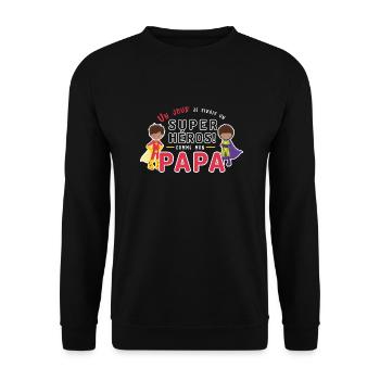 Un jour je serai un super héros comme mon papa - Sweat-shirt Unisexe - noir - Devant - Alina (178cm) & Michal (187cm)