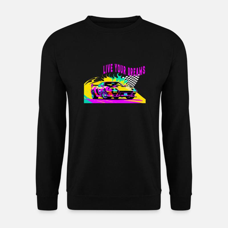 live your dreams - Unisex Pullover - Schwarz