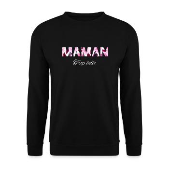 Maman trop belle - Sweat-shirt Unisexe - noir - Devant - Alina (178cm) & Michal (187cm)
