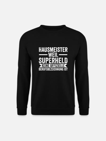 Hauswart Haustechniker Hausmeister - Unisex Pullover - Schwarz