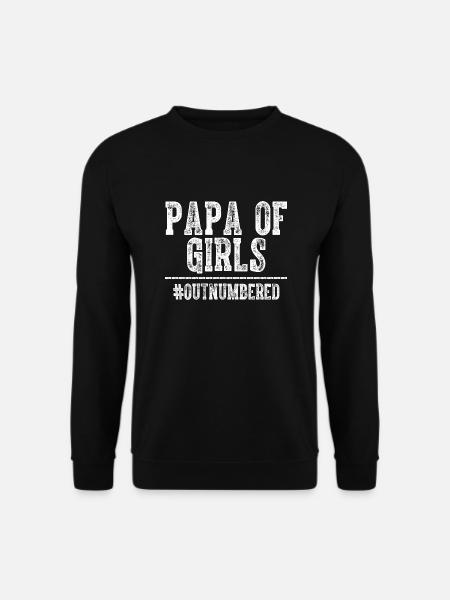 Papa der Mädchen am Vatertag in der Überzahl - Unisex Pullover - Schwarz