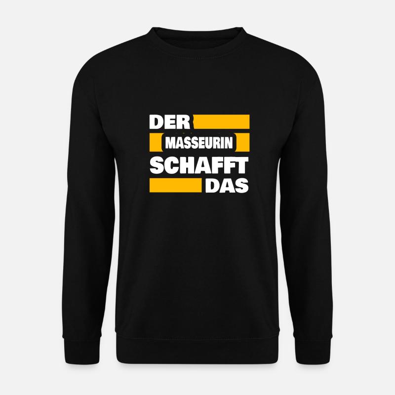 Work masseuse - Unisex Sweatshirt - black