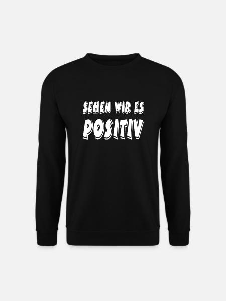 Positiv - Unisex Pullover - Schwarz